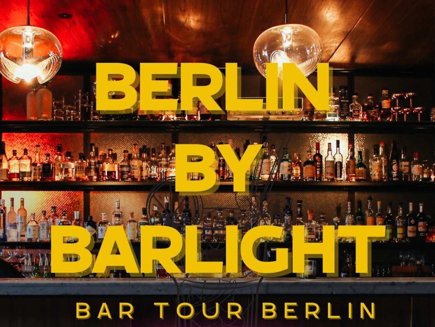 Berlin: Exclusive Bar-Hopping Tour with Signature Drinks - Price and what $64 really buys you