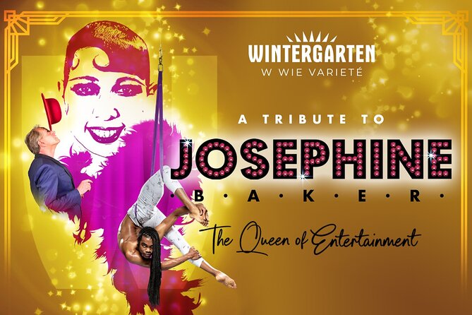 Berlin Varieté: "JOSEPHINE -The Queen of Entertainment" - Key Things I’d Watch For